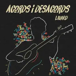 Acords I Desacords - Liuard