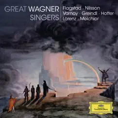 Great Wagner Singers by Kirsten Flagstad, Birgit Nilsson, Astrid Varnay, Max Lorenz, Lauritz Melchior, Hans Hotter & Josef Greindl album reviews, ratings, credits
