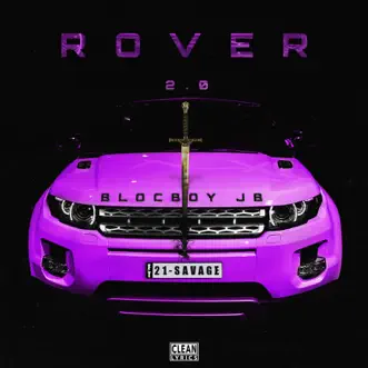 Rover 2.0 (feat. 21 Savage) by BlocBoy JB song reviws