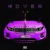 Rover 2.0 (feat. 21 Savage) song reviews