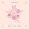Show Me Love - Single