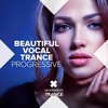 Beautiful Vocal Trance - Progressive, 2020