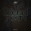 Sound Heart - Single album lyrics, reviews, download