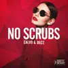 No Scrubs - Single album lyrics, reviews, download