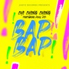 Bap Bap (feat. Kool Kid) - Single