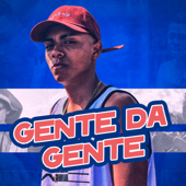 Gente da Gente - Mc Lipi