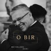 O Bir (feat. DANI) - Single