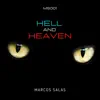 Hell and Heaven - Single album lyrics, reviews, download