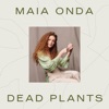 Dead Plants - Single