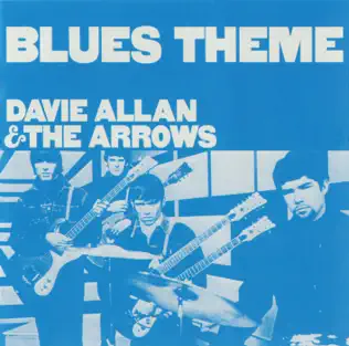 baixar álbum Davie Allan & The Arrows - Blues Theme