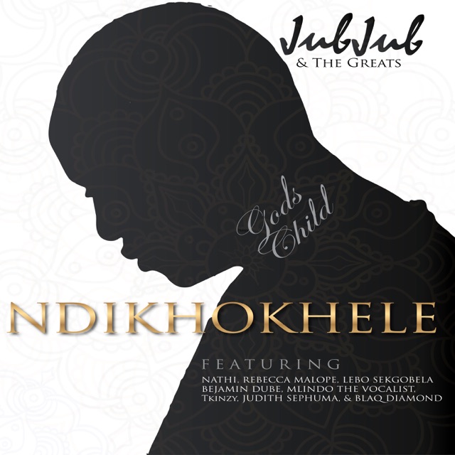  - Ndikhokhele (feat. Nathi, Rebecca Malope, Benjamin Dube, Mlindo The Vocalist, T'kinzy, Judith Sephuma, Blaq Diamond & Lebo Sekgobela)