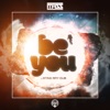 Be You / Sting Ray Dub - Single