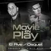 Movie en Play (feat. Osquel) - Single album lyrics, reviews, download