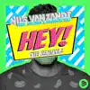 Hey! (feat. Heleena & Rashaun Will) [The Remixes] - Single album lyrics, reviews, download