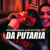 HOMENAGEM AOS RELÍQUIAS DA PUTARIA - Single album lyrics, reviews, download