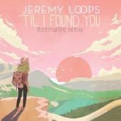 'Til I Found You (Montmartre Remix) artwork