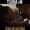 Zena Od Sultana by Tijana eM iTunes Track 1