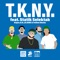 T.K.N.Y. (feat. Statik Selektah) - Kojoe, B.D., ELIONE & ¥ellow Bucks lyrics