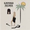 Happy Days - Living Alma lyrics