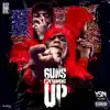 Guns Up Funds Up album lyrics, reviews, download