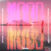 Mood - Single album lyrics, reviews, download