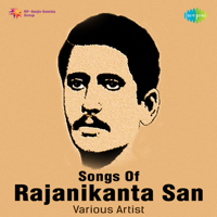 Various Artists - Songs of Rajanikanta San artwork