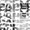 Paper (feat. Bruhnice) - Single album lyrics, reviews, download