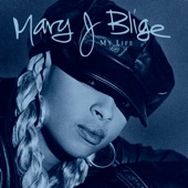 Mary J Blige - Be With You