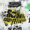 Sounds Good Feels Good album lyrics, reviews, download