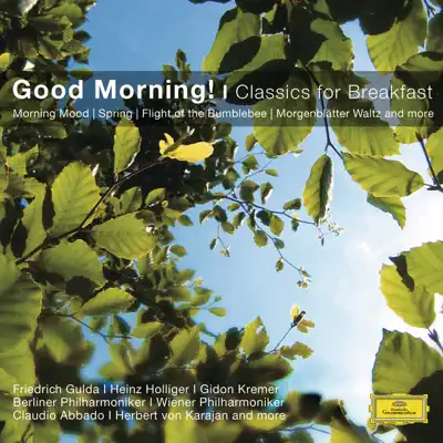 Good Morning! - Classics for Breakfast - Claudio Abbado