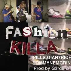 FASHION KILLA (feat. gian7rich & Somynem.grin) by JotaPills album reviews, ratings, credits