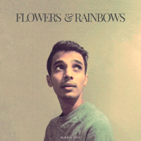 Nikhil Posé - Flowers & Rainbows artwork