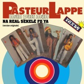 Pasteur Lappe - Na Real Sekele Fo' Ya