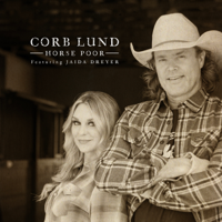 Corb Lund - Horse Poor (feat. Jaida Dreyer) artwork