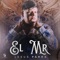 El MR - Jesus Parra lyrics