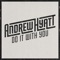 Do It With You - Andrew Hyatt lyrics