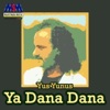Ya Dana Dana - Single