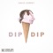 Dip - David Correy lyrics