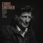 Chris Smither - Lonely Time