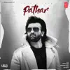 Pathar - Single album lyrics, reviews, download