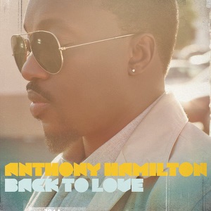 Anthony Hamilton - Never Let Go (feat. Keri Hilson) - 排舞 音樂