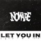 Let You In - Noware lyrics