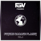 Future Garage Planet, Vol.1 artwork