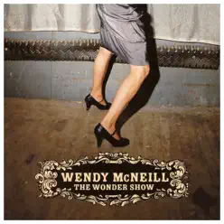 The Wonder Show - Wendy Mcneill