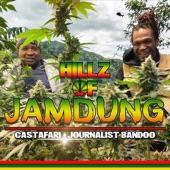 Castafari - Hillz of Jamdung (ft. Journalist Bandoo)