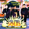 Los Tres Soles - Puerto de Ilusión