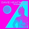 Stoking the Fire - Dave Heatwave lyrics