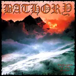Twilight of the Gods by Bathory album reviews, ratings, credits