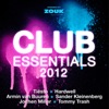 Club Essentials 2012 (40 Club Hits in the Mix)