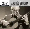 Stream & download 20th Century Masters - The Millennium Collection: Andrés Segovia